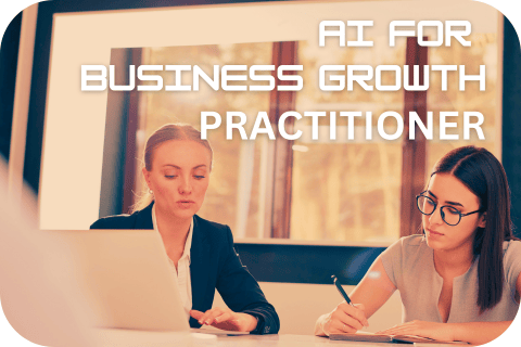 AI for Business Growth Practitioner Cert