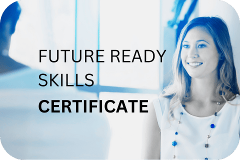 Future Ready Skills Certificate