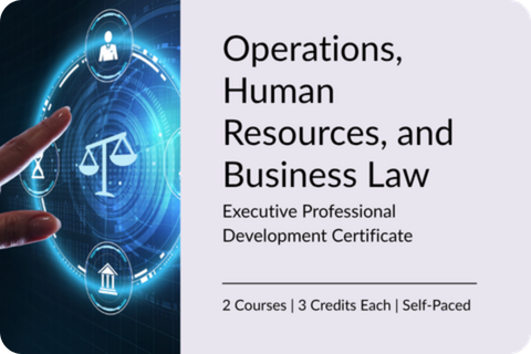 IMAGE Grad Cert TalentLMS Operations, Human Resources, and Business Law Exec PD Certificate Exec PD Cert 7-29-26 IMAGE Grad Cert TalentLMS Operations, Human Resources, and Business Law Exec PD Certificate Exec PD Cert 7-29-26