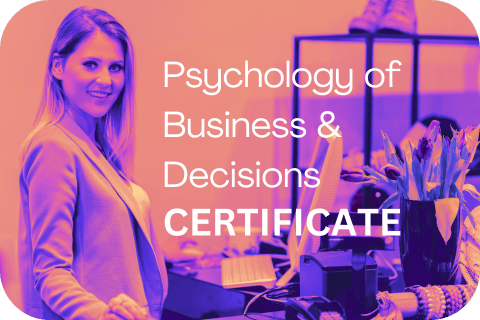 Psychology of Business and Decisions