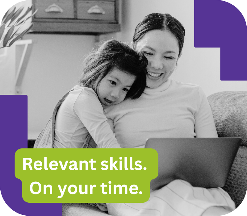 Relevant skills. On your time.